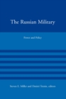 The Russian Military : Power and Policy - eBook