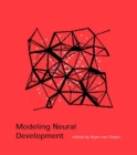 Modeling Neural Development - eBook