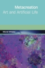 Metacreation : Art and Artificial Life - eBook