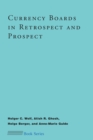 Currency Boards in Retrospect and Prospect - eBook