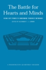 The Battle for Hearts and Minds : Using Soft Power to Undermine Terrorist Networks - eBook