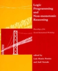 Logic Programming and Non-Monotonic Reasoning : Proceedings of the Second International Workshop 1993 - eBook