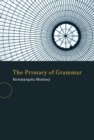 Primacy of Grammar - eBook