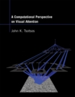 A Computational Perspective on Visual Attention - eBook