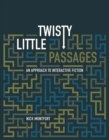 Twisty Little Passages - eBook