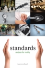 Standards : Recipes for Reality - eBook