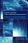 Machine Learning in Non-Stationary Environments : Introduction to Covariate Shift Adaptation - eBook