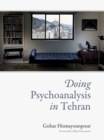 Doing Psychoanalysis in Tehran - eBook