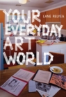 Your Everyday Art World - eBook
