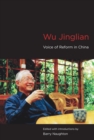Wu Jinglian : Voice of Reform in China - eBook
