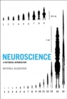 Neuroscience : A Historical Introduction - eBook