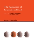 The Regulation of International Trade : The WTO Agreements on Trade in Goods - eBook