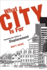 What a City Is For - eBook