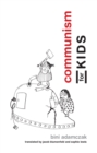 Communism for Kids - eBook