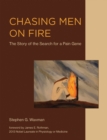 Chasing Men on Fire : The Story of the Search for a Pain Gene - eBook