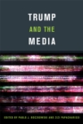 Trump and the Media - eBook