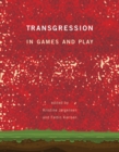 Transgression in Games and Play - eBook