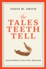 Tales Teeth Tell - eBook