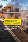 Transit-Oriented Displacement or Community Dividends? - eBook