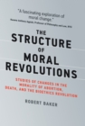 Structure of Moral Revolutions - eBook