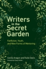 Writers in the Secret Garden - eBook