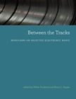 Between the Tracks - eBook