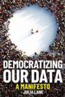 Democratizing Our Data - eBook