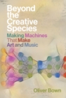 Beyond the Creative Species - eBook