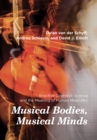 Musical Bodies, Musical Minds - eBook