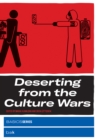 Deserting from the Culture Wars - eBook