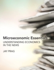 Microeconomic Essentials : Understanding Economics in the News - eBook