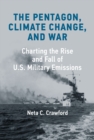 Pentagon, Climate Change, and War - eBook