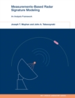 Measurements-Based Radar Signature Modeling : An Analysis Framework - eBook