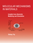 Molecular Mechanisms in Materials - eBook