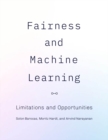 Fairness and Machine Learning : Limitations and Opportunities - eBook