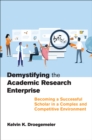Demystifying the Academic Research Enterprise - eBook