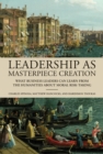 Leadership as Masterpiece Creation - eBook