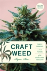 Craft Weed, with a new preface by the author - eBook