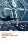 Transportation in a Climate-Constrained World - Book