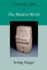 The Nature of Love : The Modern World - Book