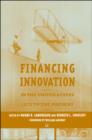 Financing Innovation in the United States, 1870 to Present - Book