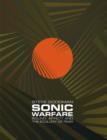 Sonic Warfare : Sound, Affect, and the Ecology of Fear - Book