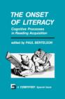 The Onset of Literacy : Cognitive Processes in Reading Acquisition - Book