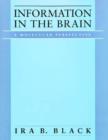 Information in the Brain : A Molecular Perspective - Book