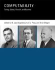 Computability : Turing, Godel, Church, and Beyond - Book