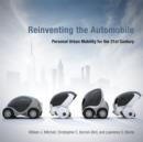 Reinventing the Automobile : Personal Urban Mobility for the 21st Century - Book