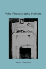 Why Photography Matters - Book