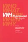WH-Movement : Moving On Volume 42 - Book