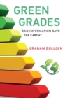 Green Grades : Can Information Save the Earth? - Book