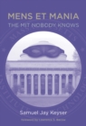 Mens et Mania : The MIT Nobody Knows - Book